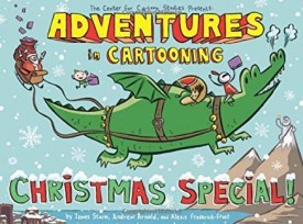 The Center for Cartoon Studies Presents Adventures in Cartooning (Paperback)