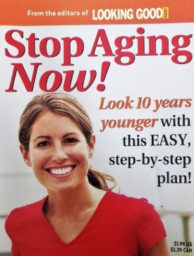 Stop Aging Now! Look 10 Years Younger. (Paperback)