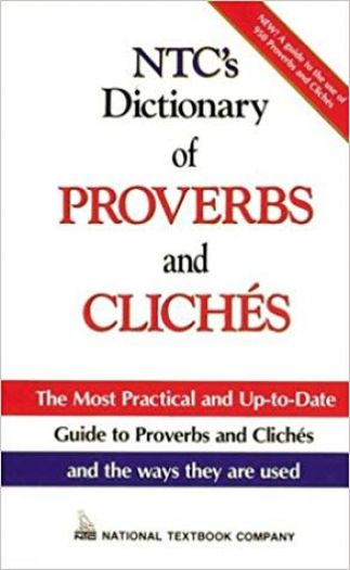 Ntcs Dictionary of Proverbs and Cliches (Hardcover)
