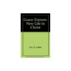 Grace-Esteem (Paperback)