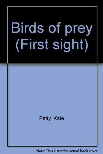 Birds of prey (First sight)