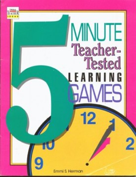 5-Minute Teacher-Tested Learning Games (Grades K-6) [Paperback] [Jan 01, 1999] Emmi S. Herman