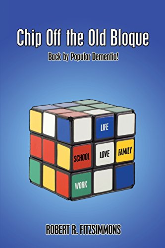 Chip Off the Old Bloque: Back by Popular Dementia! (Paperback)