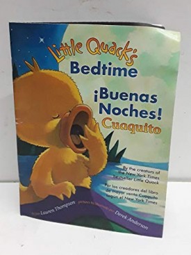 Little Quack's Bedtime / Buenas Noches! Cuaquito Spanish / English (Cheerios) (Paperback)
