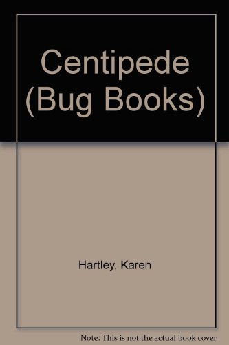 Centipede (Bug Books) (Paperback)