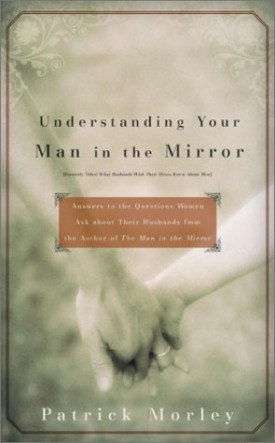 Understanding Your Man in the Mirror (Paperback)