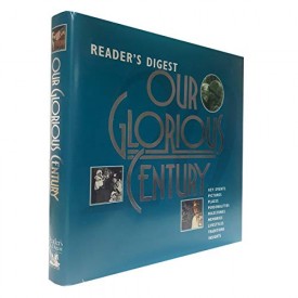 Our Glorious Century (Hardcover)