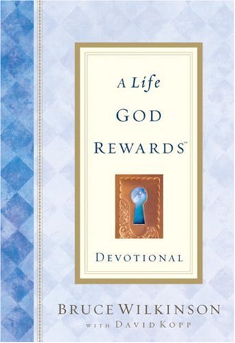 A Life God Rewards Devotional (Hardcover)