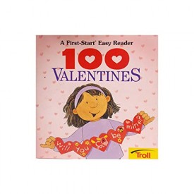 100 Valentines (A First-Start Easy Reader) (Paperback)