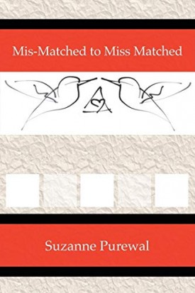 Mis-Matched to Miss Matched [Paperback] Purewal, Suzanne and Anderson, Joseph S