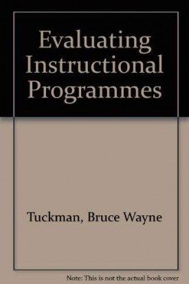 Evaluating Instructional Programs (Hardcover)