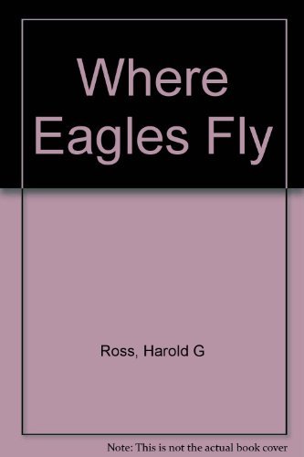 Where Eagles Fly(Paperback)