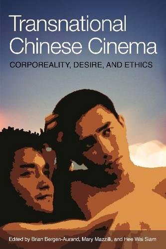 Transnational Chinese Cinema: Corporeality, Desire, and Ethics of Failure (Bridge21 Publications) (Paperback Textbook)