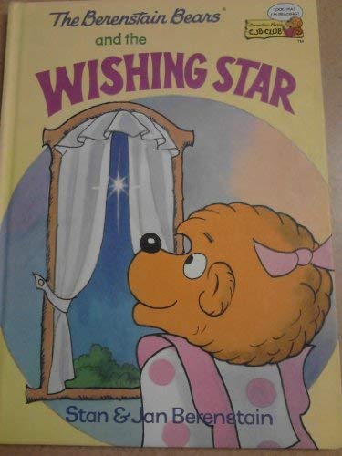 The Berenstain Bears and the Wishing Star (Cub Club) (Vintage) (Hardcover)