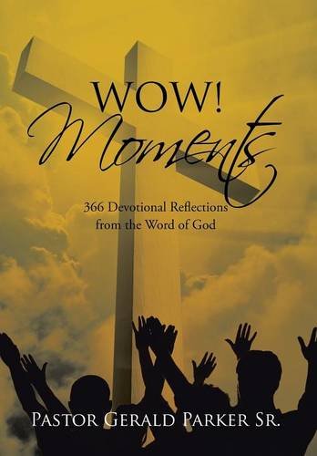 Wow! Moments: 366 Devotional Reflections from the Word of God (Hardcover)