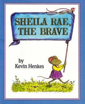 Sheila Rae, the Brave (1 Paperback/1 CD) (Live Oak Readalong) (Paperback)