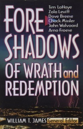 Foreshadows of Wrath and Redemption James, William T.