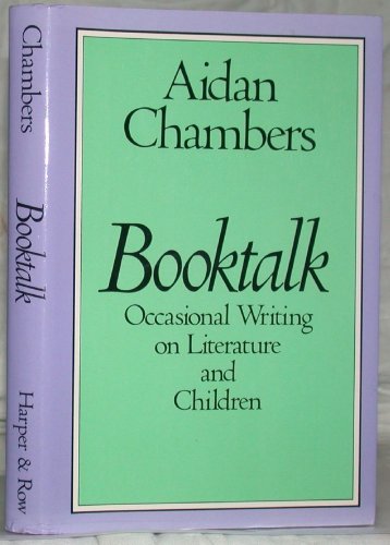 Booktalk: Occasional Writing on Literature and Children (Hardcover)