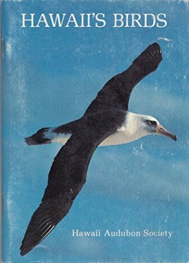 Hawaiis Birds Third Edition (Paperback)