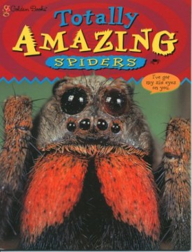 Totally Amazing Spiders (Paperback)