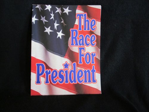 The Race for President