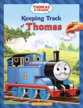 Keeping Track of Thomas - A Big Sticker Book (Paperback)