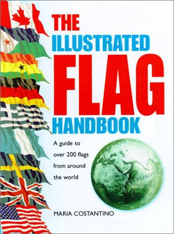 The Illustrated Flag Handbook (Hardcover)