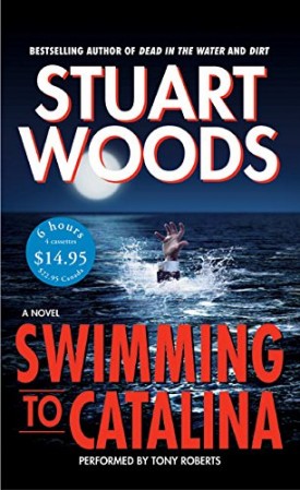 Swimming to Catalina [Abridged] [Audiobook] [Audio Cassette] by Woods, Stuart...