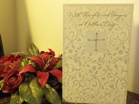 Mothers Day Greeting Card With Thoughts and Prayers on Mothers Day
