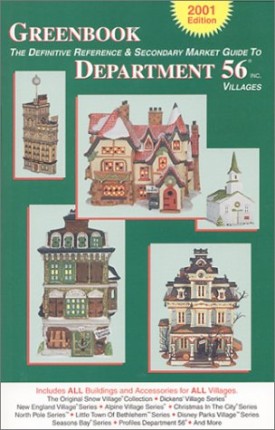 Greenbook Guide to Department 56 Villages - 2001 Edition (Paperback)