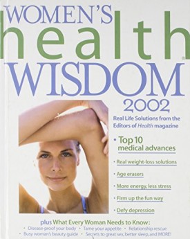 Womens Health Wisdom 2002 [Jan 01, 2002] Crichton, Doug