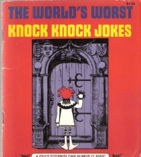 Worlds Worst Knock Knock Jokes Sloan, O.
