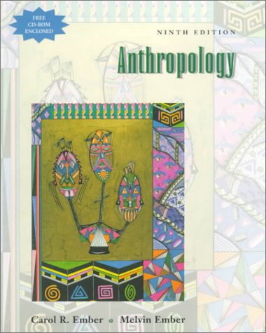 Anthropology, (Free CD-ROM enclosed) [Sep 28, 1998] Ember, Carol R. and Ember...