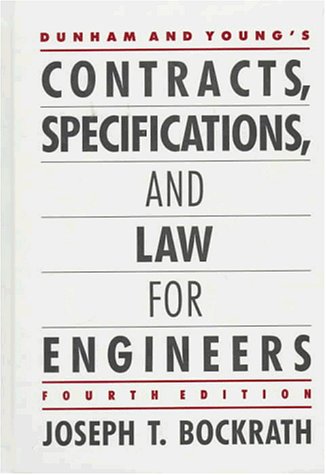Dunham and Youngs Contracts, Specifications, and Law for Engineers (Hardcover)