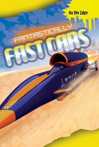 Fantastically Fast Cars [Library Binding] Pipe, Jim