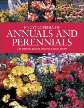 Encyclopedia of Annuals and Perennials (Hardcover)