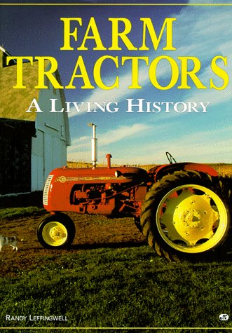 Farm Tractors: A Living History (Hardcover)