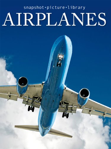 Airplanes (Snapshot Picture Library) (Paperback)