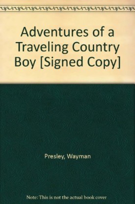 Adventures of a Traveling Country Boy (Paperback)
