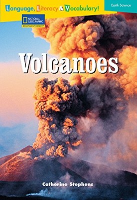 Language, Literacy & Vocabulary - Reading Expeditions (Earth Science): Volcanoes (Language, Literacy, and Vocabulary - Reading Expeditions)