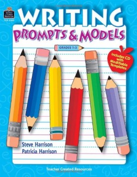 Writing Prompts & Models by Harrison, Steve; Harrison, Patricia
