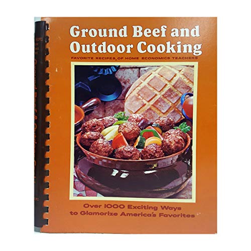 1969 Vintage Cookbook Ground Beef and Outdoor Cooking (Plastic Comb Paperback)