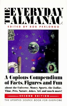The Everyday Almanac: A Copious Compendium of Facts, Figures and Fun (Paperback)
