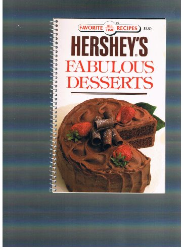Hersheys Fabulous Desserts (Spiral Bound)