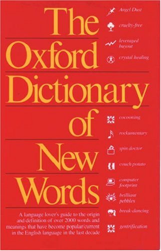 The Oxford Dictionary of New Words (Hardcover)