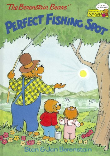 The Berenstain Bears Perfect Fishing Spot (Cub Club) (Vintage) (Hardcover)