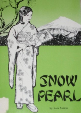 Snow Pearl, a girl of Japan (Paperback)