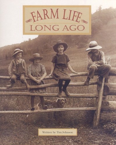 Steck-Vaughn Pair-It Books Early Fluency Stage 3: Student Reader Farm Life Long Ago , Story Book