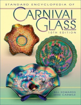 Standard Encyclopedia of Carnival Glass (Hardcover)