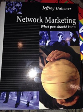 Network Marketing: What You Should Know(Paperback)